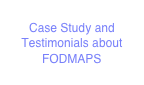 Case Study and Testimonials about FODMAPS